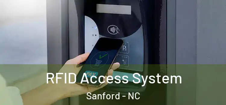  RFID Access System Sanford - NC